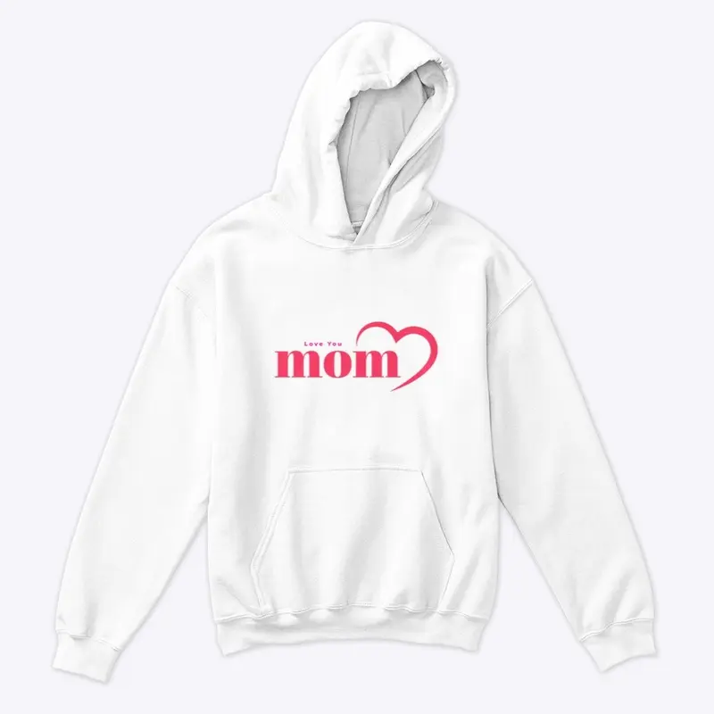 Love Mom Kids Hoodie