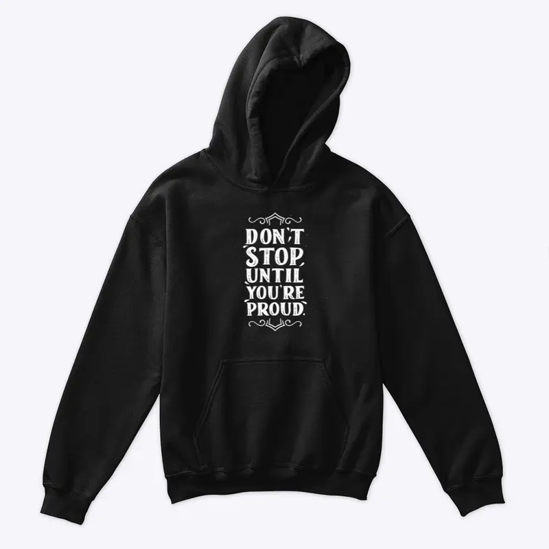 don't stop Kids Hoodie