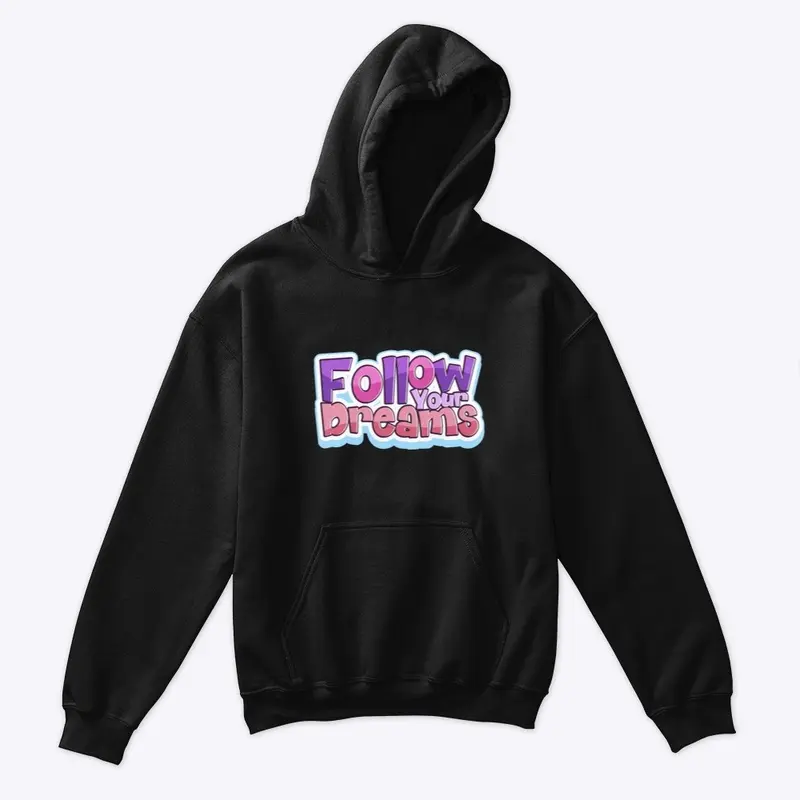 follow your dreams Kids Hoodie